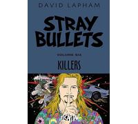 Lapham, David - Stray Bullets Volume 6: Killers (STRAY BULLETS TP (IMAGE))