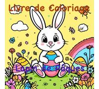 LAPIN DE PAQUES: Livre de coloriage