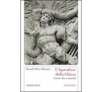 L'Apocalisse della Chiesa. Lettere alle comunità (Orizzonti biblici)