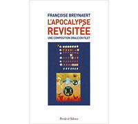 L'Apocalypse revisitée : une composition orale en filet