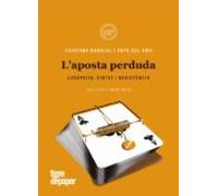 L'aposta Perduda