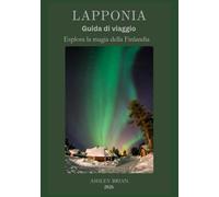 Lapponia Guida di viaggio 2026