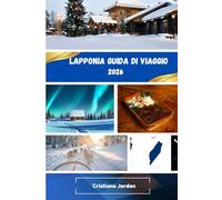 Lapponia Guida di viaggio 2026