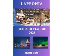 Lapponia Guida di viaggio 2026