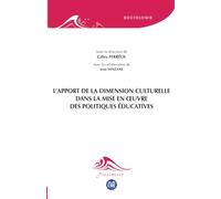 L'apport de la dimension culturelle dans la mise en œuvre des politiques éducatives (Proximités Sociologie)