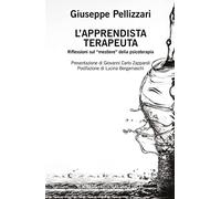 L'apprendista terapeuta. Ediz. ampliata (Frontiere della psiche)