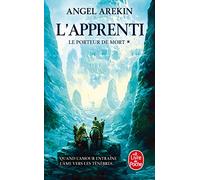 L'Apprenti (Le Porteur de mort, Tome 1) (Imaginaire)