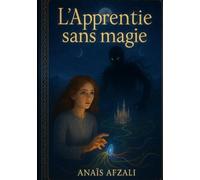 L'apprentie sans magie