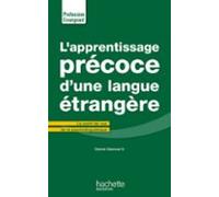 Lapprentissage Précoce Dune Langue Étrangère (ebook)