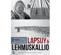 Lapsuy & Markku Lehmuskallio : Sept chants de la Toundra + Fata Morgana + Neko, dernière de la lignée + Nedarma, le voyage perpétuel [Francia] [DVD]