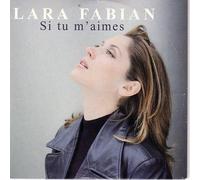 Lara Fabian - Si Tu M'Aimes
