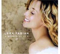 Lara Fabian - Wonderful Life