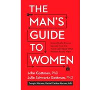 Lara Love Hardin Julie Schwartz Gottman Douglas Abra The Man's Guide (Tapa dura)