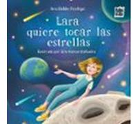 Lara Quiere Tocar Las Estrellas