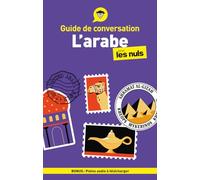 L'arabe pour les nuls: Guide de conversation