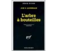 Larbre À Bouteilles. Une Enquête De Hap Collins Et Leonard Pine (ebook