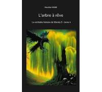 Larbre À Rêve (ebook)