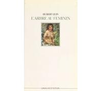 Larbre Au Féminin Et Autres Rêveries (ebook)