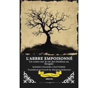 L'ARBRE EMPOISONNÉ French Translation of The Poison Tree
