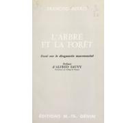 Larbre Et La Forêt (ebook)