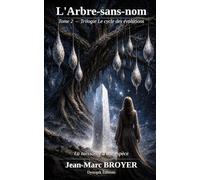 l'Arbre-sans-nom: La naissance d'une espèce (Le Cycle des Évolutions)