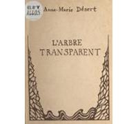Larbre Transparent (ebook)