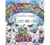 L'arc-en-ciel: Avec 1 pinceau