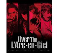 L'Arc-En-Ciel - Documentary Films -World Tour 2012- [Over The L'Arc-En-Ciel] [Edizione: Giappone] [Italia] [Blu-ray]