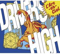 LARC EN CIEL - Driver's High