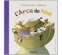 L'Arca De Noè: 30 (Contes de la Bíblia)
