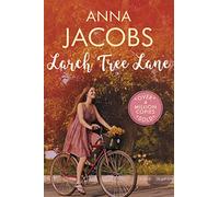 Larch Tree Lane: The first in a brand new series from the multi-million copy bestselling author