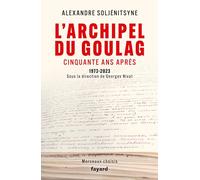 L'Archipel du Goulag, cinquante ans après: 1973-2023, Morceaux choisis