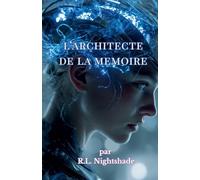 L'Architecte de la Mémoire