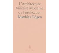 L'Architecture Militaire Moderne, ou Fortification: Confirmée par Diverses Histoires Tant Anciennes Que Nouvelles, Et Enrichie des Figures des Principales Forteresses Qui Sont en l'Europe