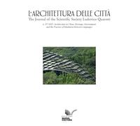 L'architettura delle città. Architecture in China. Heritage, environment and the practice of mediation between languages (2025) (Vol. 27)