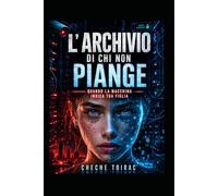 L'ARCHIVIO DI CHI NON PIANGE: Quando la macchina indica tua figlia