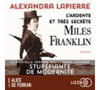 L'ardente Et Très Secrète Miles Franklin