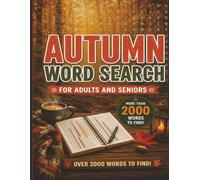 Large Autumn Word Search Book: Large Print Word Serch Book For Adults And Seniors