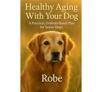 Large-Breed Life Stages: From Day One to Grey Muzzle - Evidence-Based Care and Calm Training for Big Dogs