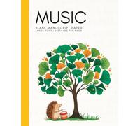 Large Font Kids Blank Music Staff 'Drum & Hedgehog' Notebook | 6 Staves per Page: for Music Lessons Ages 4-10