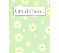 Large Grid Teacher Gradebook • Record, Attendance, Grade Book for Elementary, Middle, or High School Teachers • Large Print Squares (Green/Daisies): 8.5" x 11" (Large Print Gradebook Collection)