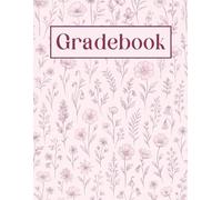 Large Grid Teacher Gradebook • Record, Attendance, Grade Book for Elementary, Middle, or High School Teachers • Large Print Squares (Pink Floral): 8.5" x 11" (Large Print Gradebook Collection)