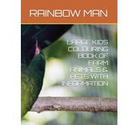 LARGE KIDS COLOURING BOOK OF FARM ANIMALS & PETS WITH INFORMATION