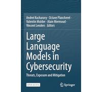 Large Language Models in Cybersecurity: Threats, Exposure and Mitigation