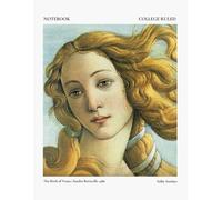 Large Notebook: College Ruled | Lined Journal | 8.5x11'' | 100 Pages | The Birth of Venus Art Cover