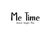 Large Notebook with Inspiring Quotes - 'Me Time', 180 lined pages journal to organize your thoughts and achieve personal growth, 8.5" x 11" Write it Down to Get it Done!