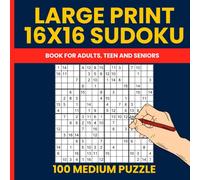 Large Print 16x16 Sudoku Puzzle Book for Adults (Vol. 2): 100 Medium-Level Mega Sudoku Puzzles for Brain Training and Focus