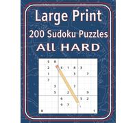 Large Print - 200 Sudoku Puzzles - All HARD
