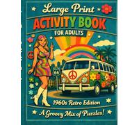 Large Print Activity Book for seniors: 1960s Retro Edition (decades)
