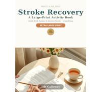 Large Print Activity Book for Stroke Recovery: Gentle Word Searches, Brain Games & Attention Puzzles for Adults - Extra-Large Print, Graded Easy to Build Confidence